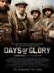 Ngày Huy Hoàng - Days Of Glory