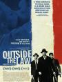 Ngoài Vòng Pháp Luật - Outside The Law