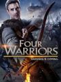 Chiến Binh Thập Tự Chinh - The Four Warriors