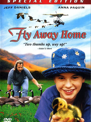 Chắp Cánh Bay Xa Fly Away Home.Diễn Viên: Jeff Daniels,Anna Paquin,Dana Delany,Terry Kinney,Holter Graham,Jeremy Ratchford