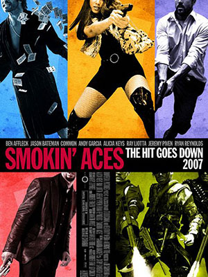 Cuộc Chiến Băng Đảng Smokin Aces.Diễn Viên: Jeremy Piven,Ryan Reynolds,Ray Liotta