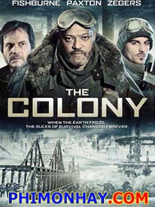 Vùng Đất Khắc Nghiệt - The Colony Thuyết Minh (2013)