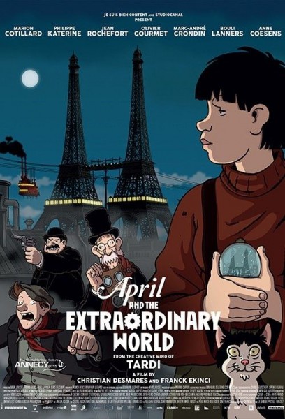 April Và Thế Giới Lạ Thường April And The Extraordinary World.Diễn Viên: Marion Cotillard,Philippe Katerine,Jean Rochefort