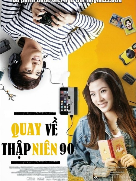 Quay Về Thập Niên 90 - Back To The 90S Việt Sub (2015)
