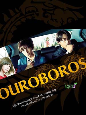Con Rắn Ouroboros: Uroborosu - Keisatsu O Sabaku Wa Ware Ni Ari Việt Sub (2015)