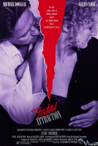 Sự Cám Dỗ Chết Người Fatal Attraction.Diễn Viên: Michael Keaton,Andy Garcia,Brian Cox
