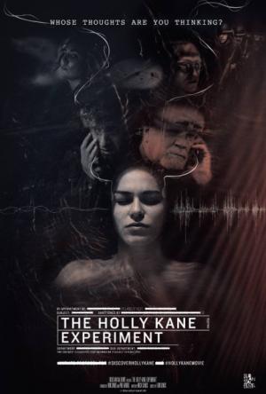 Thí Nghiệm Tẩy Não - The Holly Kane Experiment Việt Sub (2017)
