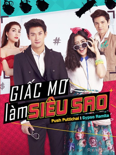 Giấc Mơ Làm Siêu Sao - I Wanna Be Suptar Việt Sub (2015)