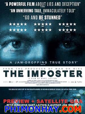Kẻ Lừa Đảo The Imposter.Diễn Viên: Adam Obrian,Frédéric Bourdin And Carey Gibson