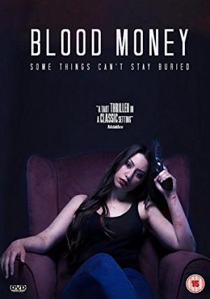 Tiền Bẩn - Blood Money Việt Sub (2017)
