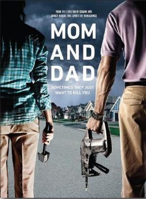 Trốn Chạy Bố Mẹ - Mom And Dad Thuyết Minh (2018)