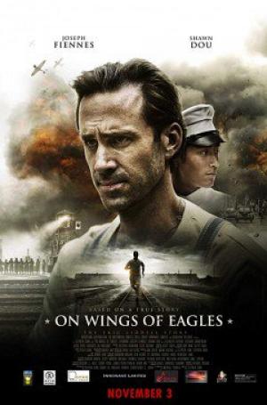 Đôi Cánh Đại Bàng On Wings Of Eagles.Diễn Viên: Joseph Fiennes,Bruce Locke,Augusta Xu,Holland