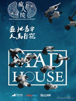 Phong Nhân Viện - Mad House Việt Sub (2018)