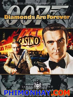 Điệp Viên 007: Kim Cương Vĩnh Cửu - James Bond: Diamonds Are Forever Thuyết Minh (1971)