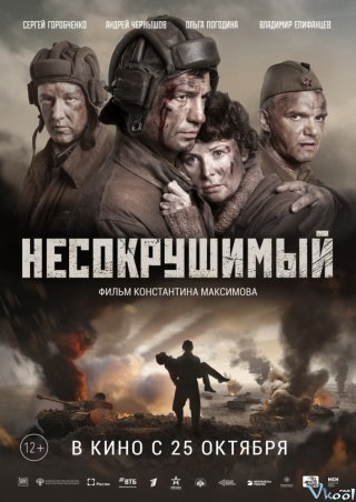 Người Hùng Chiến Tăng Tankers.Diễn Viên: Andrey Chernyshov,Vladimir Epifantsev,Oleg Fomin