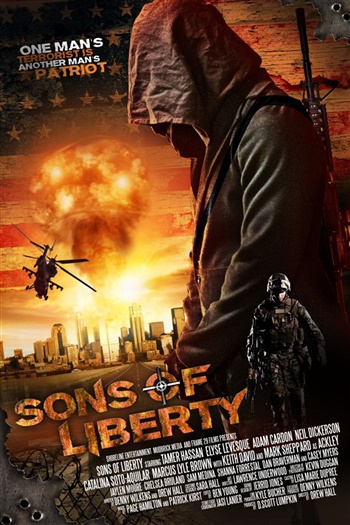 Đứa Con Của Tự Do - Sons Of Liberty Thuyết Minh (2013)