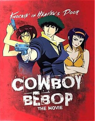 Cánh Cổng Thiên Đàng - Cowboy Bebop The Movie Việt Sub (1998)