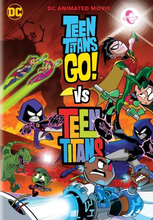 Biệt Đội Siêu Anh Hùng Teen Titans 2 Teen Titans Go! Vs. Teen Titans