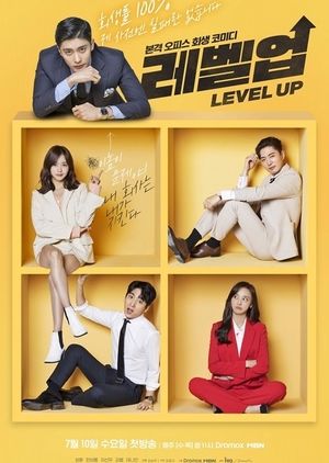 Thăng Cấp Level Up.Diễn Viên: Park Sin Hye,Jeong Yong Hwa,Song Chang Ee,So I Hyeon,Woori,Kang Min Hyuk