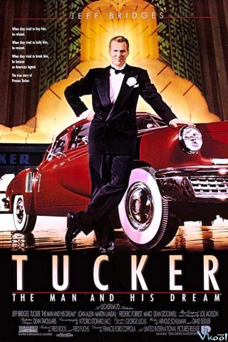 Bản Lĩnh Và Hoài Bão Tucker: The Man And His Dream.Diễn Viên: Tim Allen,Sigourney Weaver,Alan Rickman