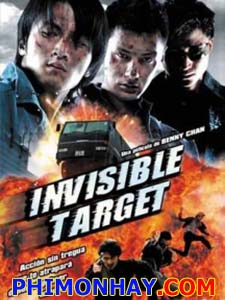 Bản Sắc Anh Hùng - Invisible Target Thuyết Minh (2007)