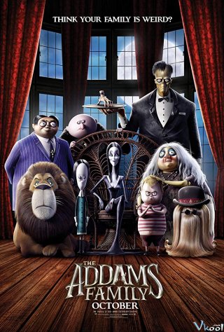 Gia Đình Addams The Addams Family.Diễn Viên: Lưu Hiểu Khiết,Trình Tố,Dương Thư,Phim Ngô Kinh