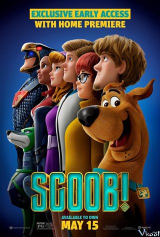 Cuộc Phiêu Lưu Của Scooby-Doo Scoob!.Diễn Viên: Breckin Meyer,Jennifer Love Hewitt,Stephen Tobolowsky