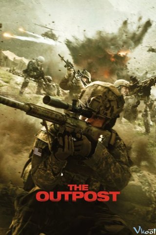 Tiền Đồn - The Outpost Thuyết Minh (2020)