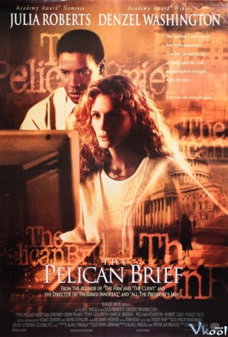 Hồ Sơ Bồ Nông The Pelican Brief.Diễn Viên: Christian Slater,Emmanuelle Vaugier,Wes Bentley