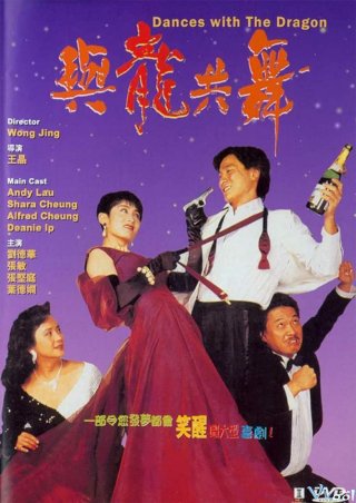 Vũ Điệu Cuồng Long - Dances With The Dragon Việt Sub (1991)