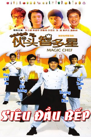 Siêu Đầu Bếp Magic Chef.Diễn Viên: Nishijima Hidetoshi,Honda Tsubasa,Hirosue Ryoko,Ishiguro Ken,Nakao Akiyoshi