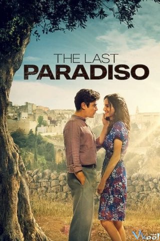 Paradiso Cuối Cùng The Last Paradiso.Diễn Viên: Jue Shi Wu Hun