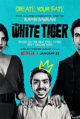Cọp Trắng The White Tiger.Diễn Viên: Maggie Smith,James Corden,Dominic Cooper