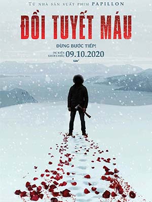 Đồi Tuyết Máu - Let It Snow Thuyết Minh (2020)