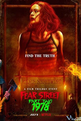 Phố Fear Phần 2: 1978 Fear Street Part Two: 1978.Diễn Viên: Meryl Streep,Robert Redford,Klaus Maria Brandauer