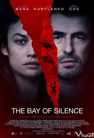 Vịnh Câm Lặng The Bay Of Silence.Diễn Viên: Kiernan Shipka,Miranda Otto,Stanley Tucci