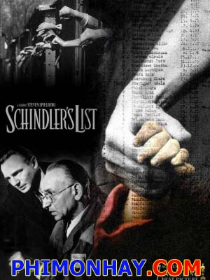 Danh Sách Của Schindler Schindlers List.Diễn Viên: Liam Neeson,Ralph Fiennes,Ben Kingsley