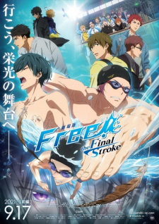 Free! Movie 4: The Final Stroke Gekijouban Free! The Final Stroke Zenpen