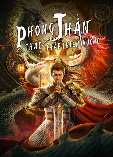 Phong Thần: Thác Tháp Thiên Vương - The Legend Of Deification Thuyết Minh (2021)
