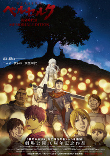 Berserk: Ougon Jidai-Hen The Golden Age Arc - Memorial Edition.Diễn Viên: Berserk Movie,Berserk Saga