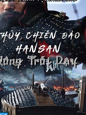 Thủy Chiến Đảo Hansan: Rồng Trỗi Dậy Hansan: Rising Dragon.Diễn Viên: Philippe Tlokinski,Julie Engelbrecht