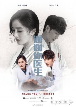 Cảm Ơn Bác Sĩ Thank You, Doctor.Diễn Viên: Yu Jun Sang,Oh Ji Ho,Jeon Hye Bin,Lee Si Young