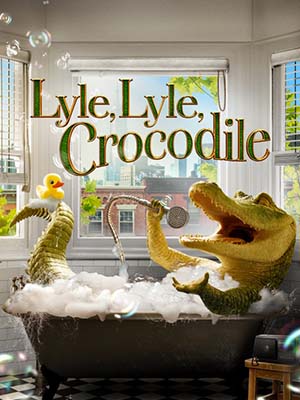 Lyle, Chú Cá Sấu Biết Hát Lyle, Lyle, Crocodile.Diễn Viên: Jack Angel,Fred Armisen,Hank Azaria