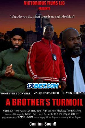 A Brothers Turmoil - Free Movies