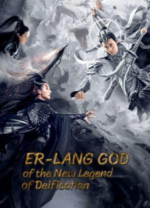 Tân Phong Thần: Nhị Lang Thần - Er-Lang God Of The New Legend Of Deification Việt Sub (2023)