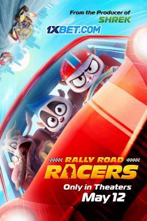 Cuộc Đua Xe Rally Rally Road Racers.Diễn Viên: Oded Fehr,Roger Craig Smith,Lucien Dodge