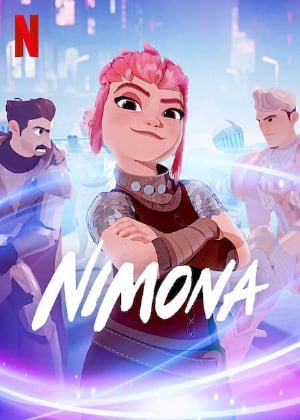 Nimona - Netflix Thuyết Minh (2023)
