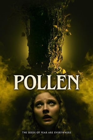 Pollen Ava Rose Kinard.Diễn Viên: Tobin Bell,Diane Farr,Nora,Jane Noone