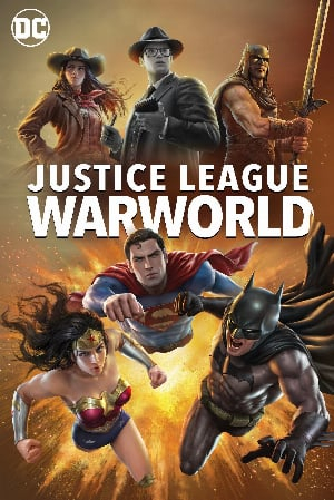 Liên Minh Công Lý: Warworld - Justice League Warworld Chưa Sub (2022)
