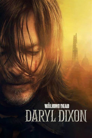 Xác Sống: Daryl Dixon The Walking Dead Daryl Dixon